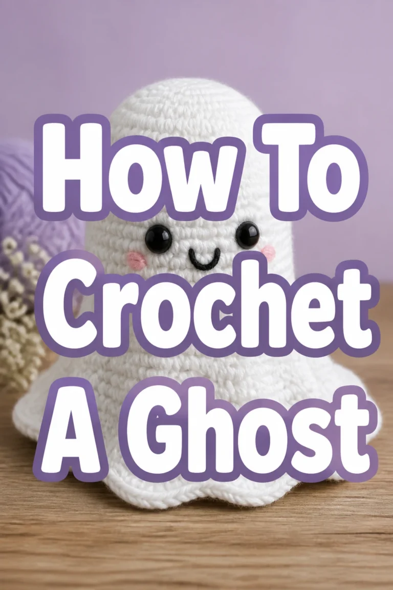 How To Crochet A Ghost