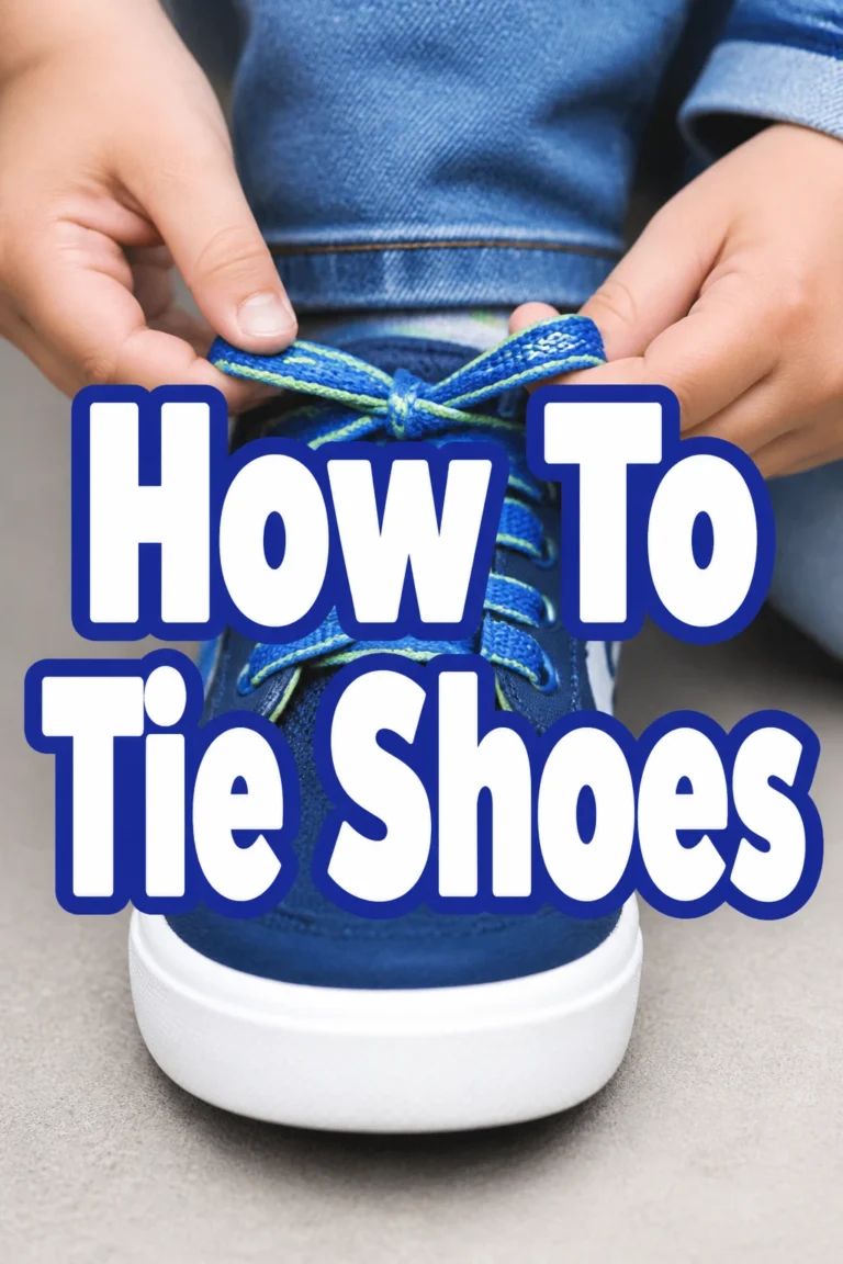 How To Tie Shoes